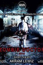 Watch Zombie Doctor Letmewatchthis