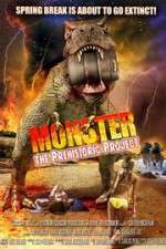 Watch Monster: The Prehistoric Project Letmewatchthis