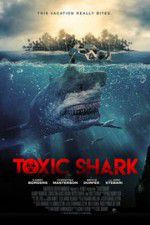 Watch Toxic Shark Letmewatchthis