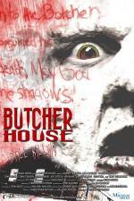 Watch Butcher House Letmewatchthis