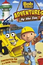 Watch Bob the Builder: Adventures by the Sea Letmewatchthis