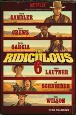 Watch The Ridiculous 6 Letmewatchthis