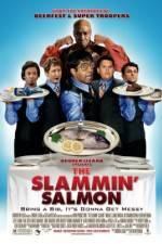 Watch The Slammin' Salmon Letmewatchthis