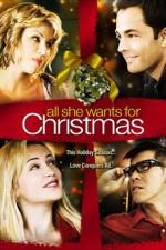 Watch All She Wants for Christmas Letmewatchthis