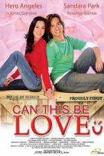 Watch Can This Be Love Letmewatchthis
