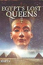 Watch Egypt\'s Lost Queens Letmewatchthis