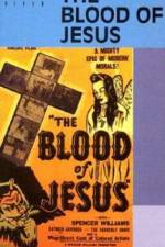 Watch The Blood of Jesus Letmewatchthis