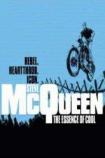 Watch Steve McQueen: The Essence of Cool Letmewatchthis