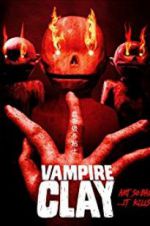 Watch Vampire Clay Letmewatchthis