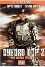 Watch Cyborg Cop II Letmewatchthis