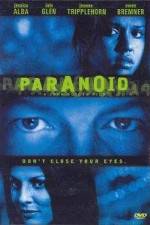 Watch Paranoid Letmewatchthis
