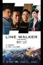 Watch Line Walker Letmewatchthis