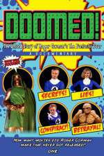 Watch Doomed: The Untold Story of Roger Corman\'s the Fantastic Four Letmewatchthis