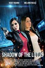 Watch Shadow of the Lotus Letmewatchthis
