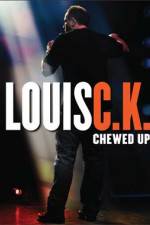 Watch Louis C.K.: Chewed Up Letmewatchthis