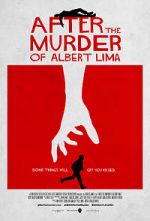 Watch After the Murder of Albert Lima Letmewatchthis