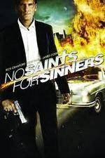 Watch No Saints for Sinners Letmewatchthis