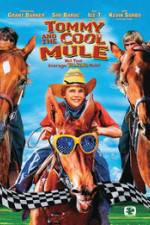 Watch Tommy and the Cool Mule Letmewatchthis