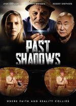 Watch Past Shadows Letmewatchthis