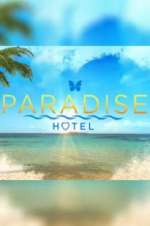 Watch Paradise Hotel Letmewatchthis
