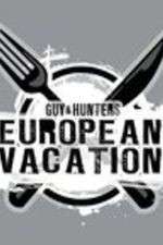 Watch Guy & Hunter's European Vacation Letmewatchthis