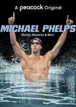 Watch Michael Phelps: Medals, Memories & More Letmewatchthis
