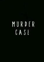 Watch Murder Case Letmewatchthis