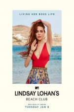 Watch Lindsay Lohan\'s Beach Club Letmewatchthis