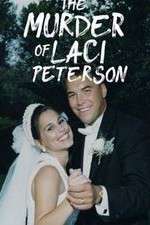 Watch The Murder of Laci Peterson Letmewatchthis