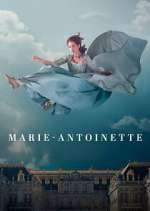 Watch Marie-Antoinette Letmewatchthis