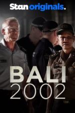 Watch Bali 2002 Letmewatchthis