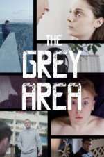 Watch The Grey Area Letmewatchthis