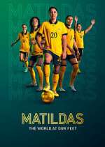 Watch Matildas: The World at Our Feet Letmewatchthis