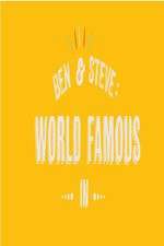 Watch Ben And Steve: World Famous In Letmewatchthis