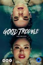 Watch Good Trouble Letmewatchthis