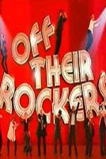 Watch Off Their Rockers UK Letmewatchthis
