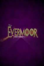 Watch Evermoor Letmewatchthis