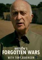 Watch Britain's Forgotten Wars with Tony Robinson Letmewatchthis