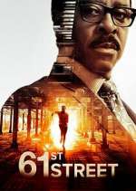 Watch 61st Street Letmewatchthis