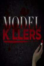 Watch Model Killers Letmewatchthis