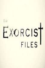 Watch The Exorcist Files Letmewatchthis