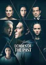 Watch Echoes of the Past Letmewatchthis