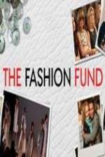 Watch The Fashion Fund Letmewatchthis