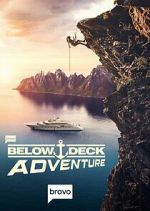 Watch Below Deck Adventure Letmewatchthis