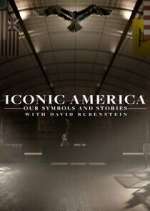 Watch Iconic America: Our Symbols and Stories with David Rubenstein Letmewatchthis