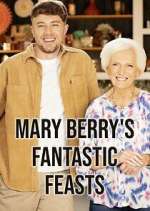 Watch Mary Berry's Fantastic Feasts Letmewatchthis