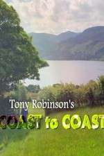 Watch Tony Robinson: Coast to Coast Letmewatchthis