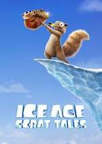 Watch Ice Age: Scrat Tales Letmewatchthis