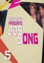 Watch Britains Favourite 80s Songs Letmewatchthis