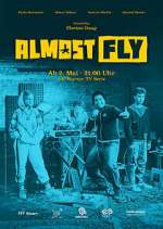 Watch Almost Fly Letmewatchthis